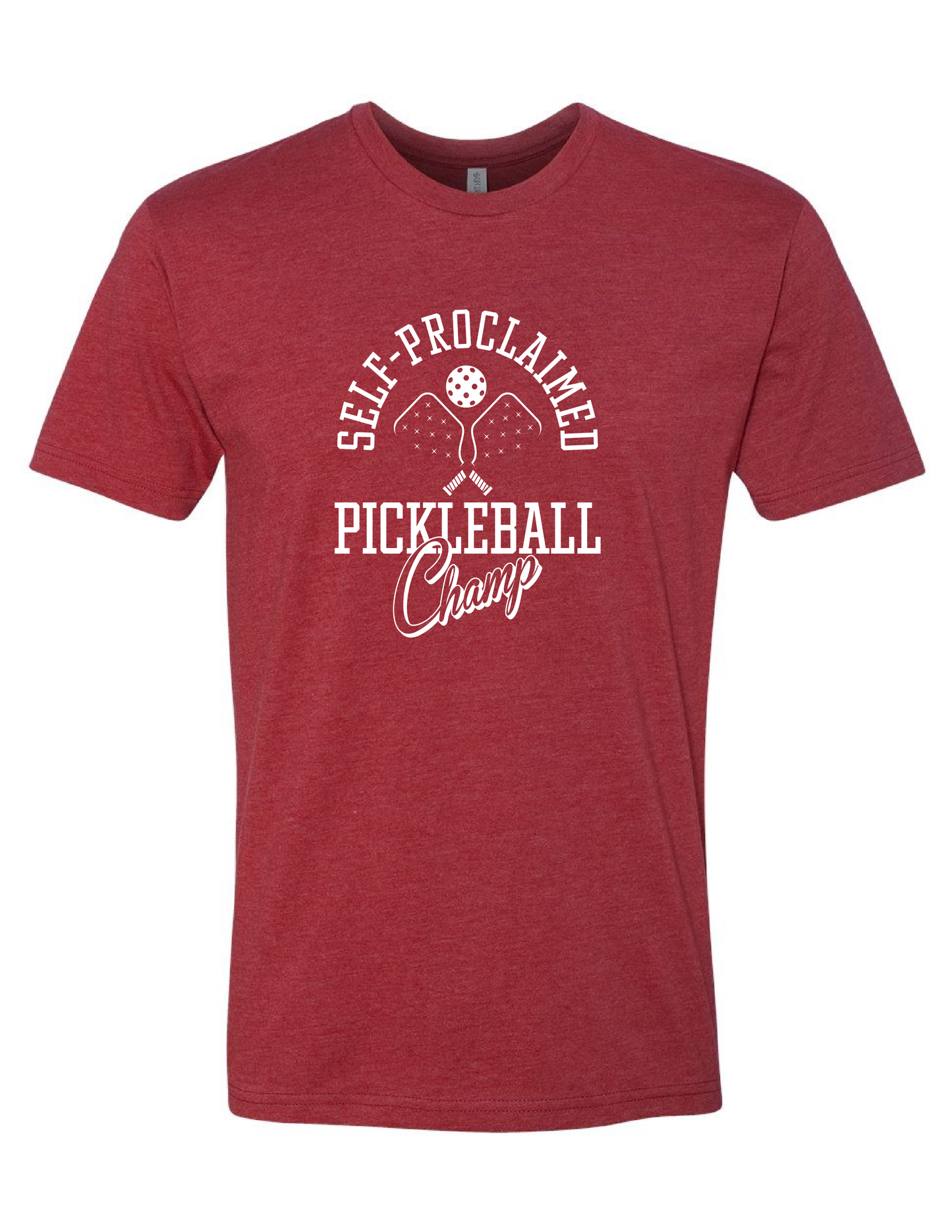 Pickleball Self-Proclaimed Champ Tee